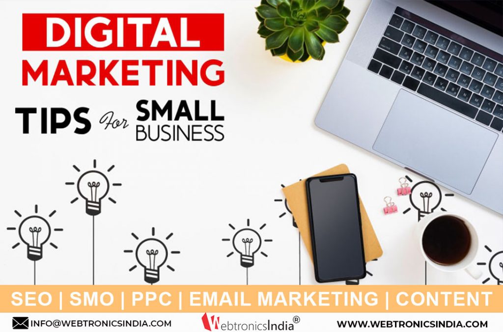 11-best-digital-marketing-tips-for-small-businesses-webtronics-india